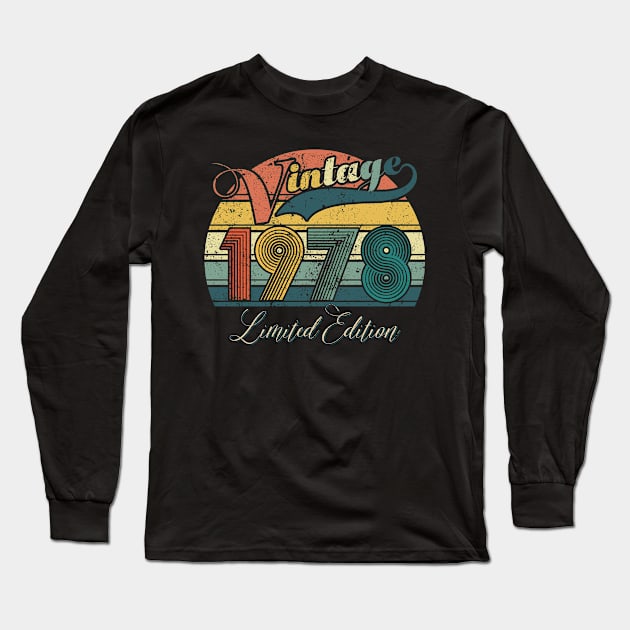 Vintage 1978 Limited Edition Gift 43rd Birthday Long Sleeve T-Shirt by tabaojohnny